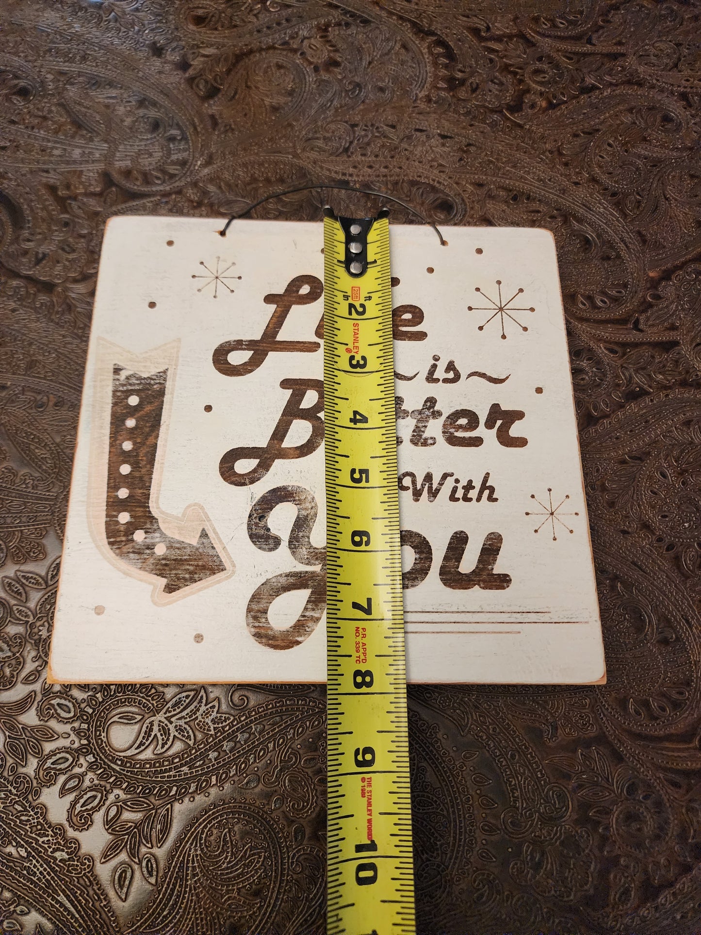 Uplifting, Positive, Wood Sign. Upcycled, Handmade. "Life is Better with You"