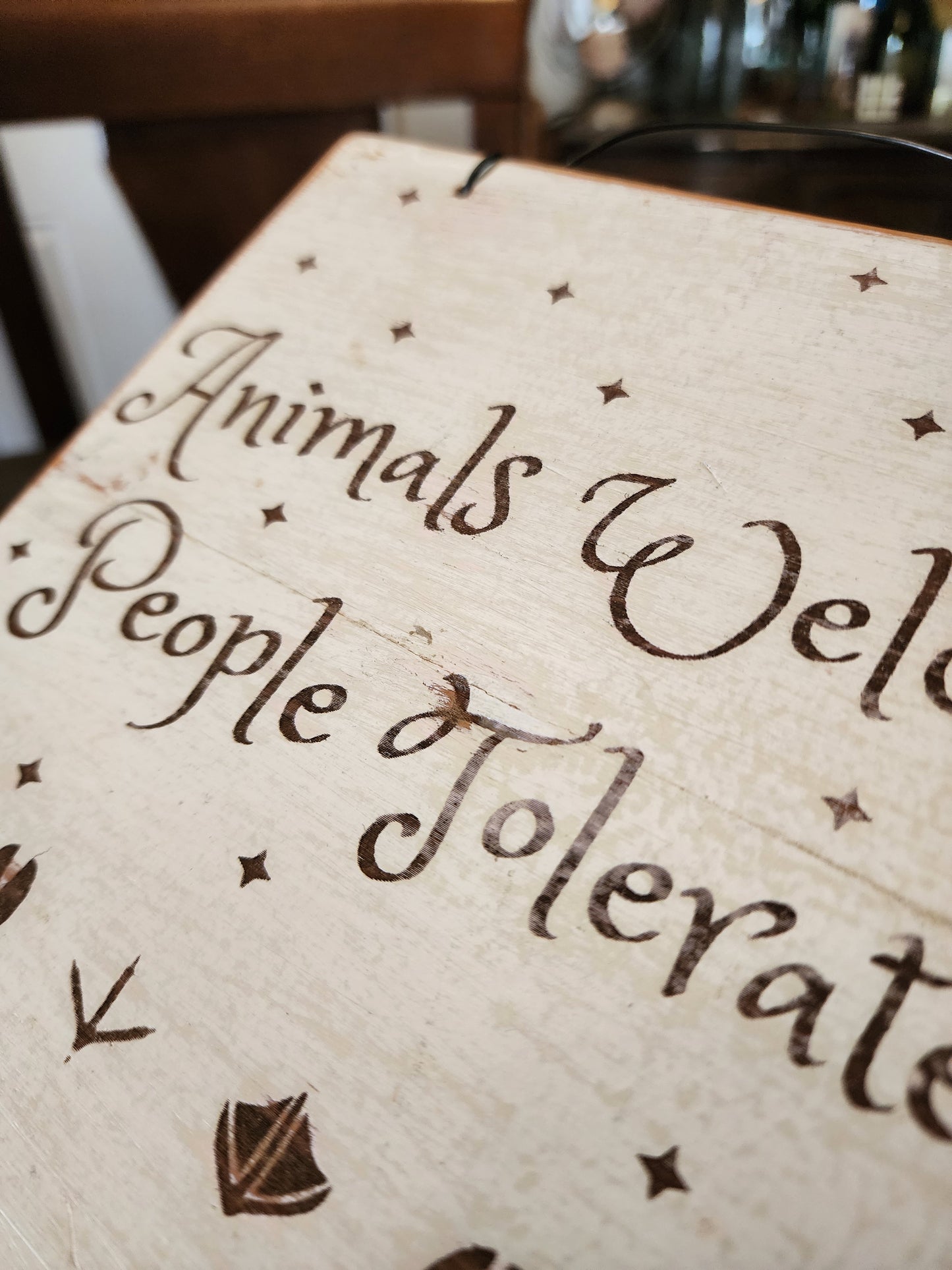 Wood Sign, Upcycled, Handmade. Double sided. One line/script dog. "Dogs Welcome People Tolerated"