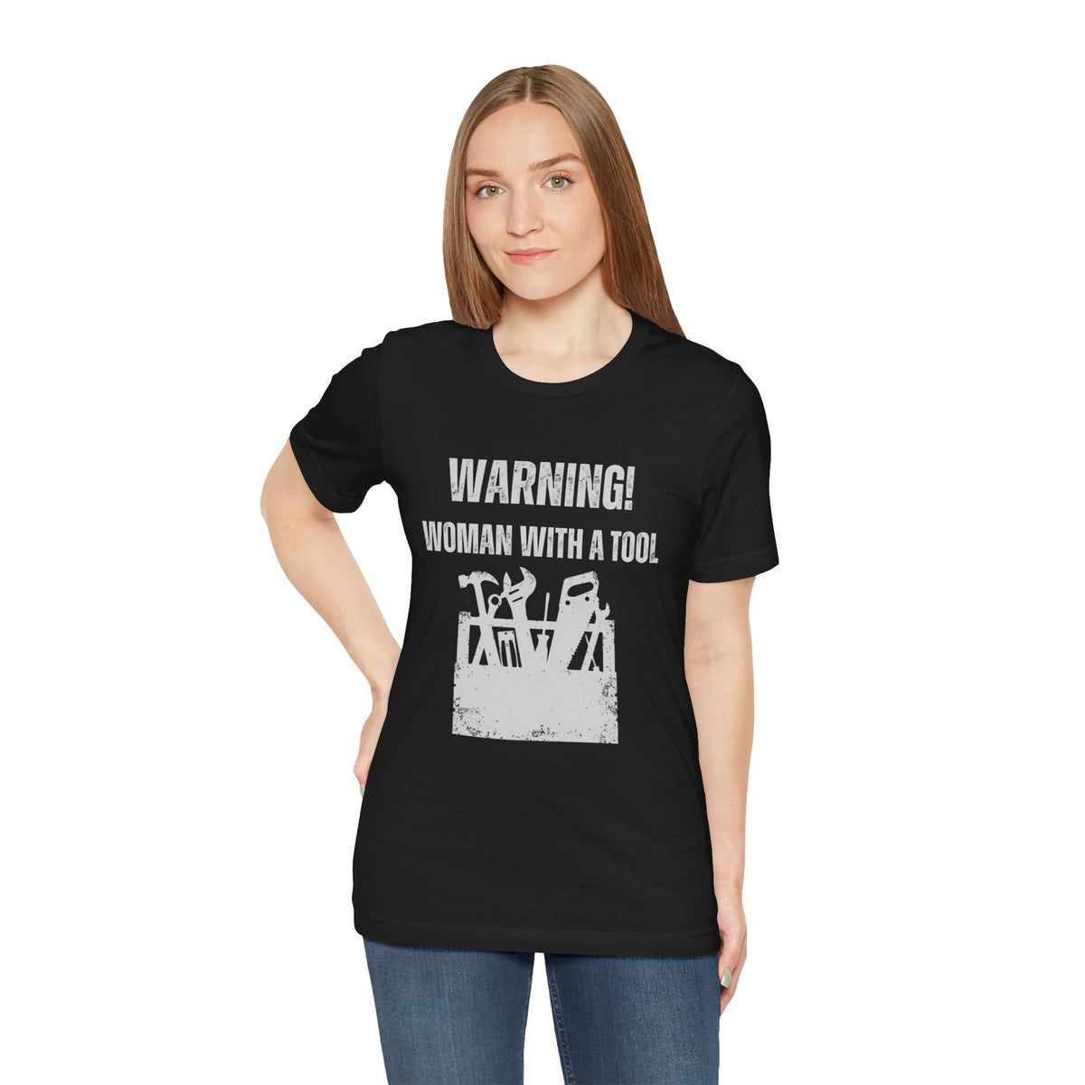 Warning Woman with a Tool T-Shirt. Soft & Comfortable! Construction Theam. Multiple Colors. Funny, Silly, Humor, Hers, Mom, Wife Work, Play.
