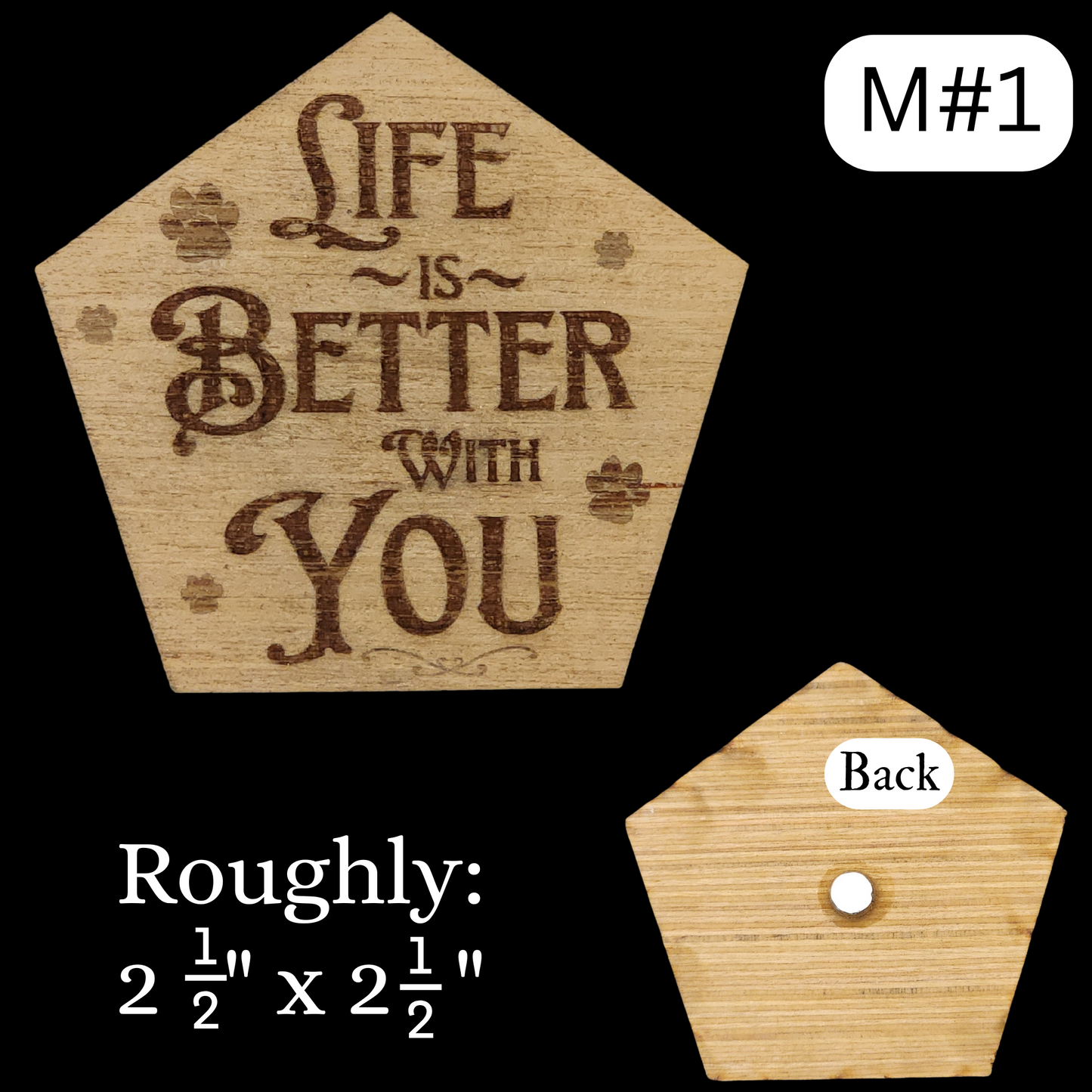Magnets. Pentagon "Life is Better with You". Different Sizes. Rustic, Farmhouse style.